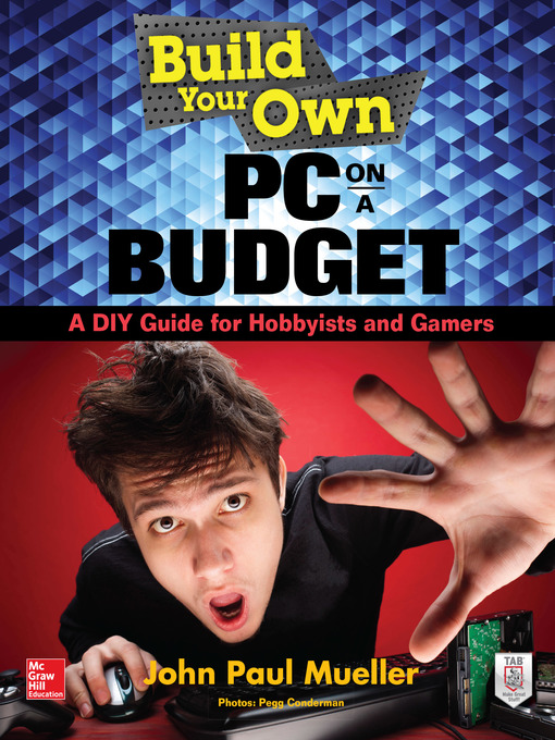 Title details for Build Your Own PC on a Budget by John Mueller - Available